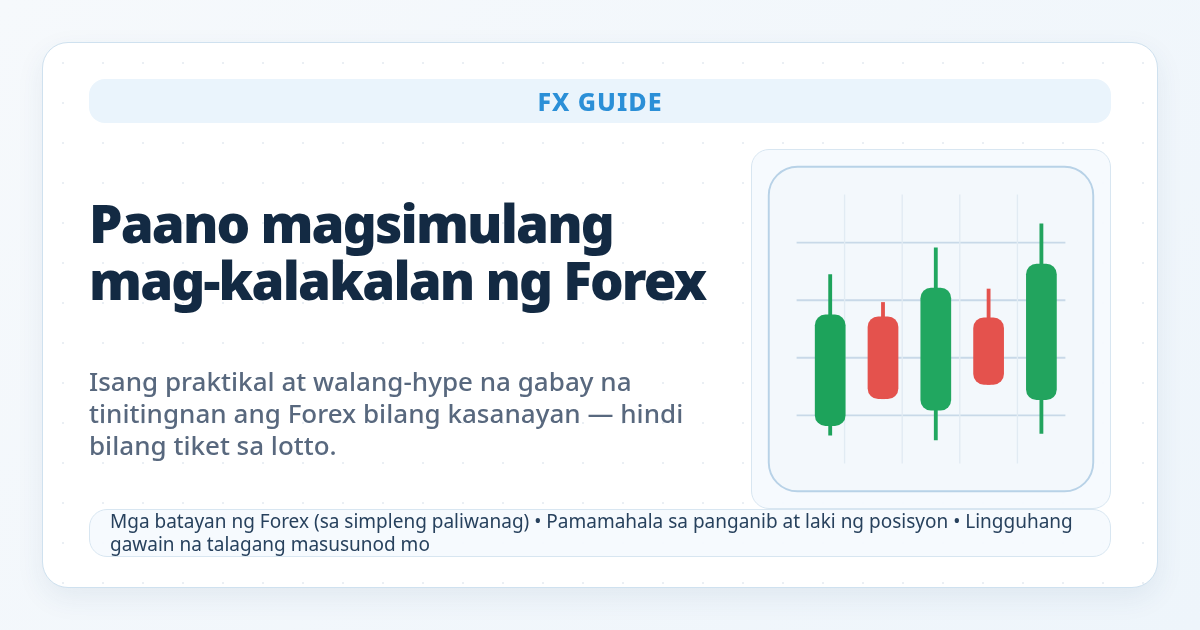 Paano magsimulang mag-kalakalan ng Forex — pangunahing larawan